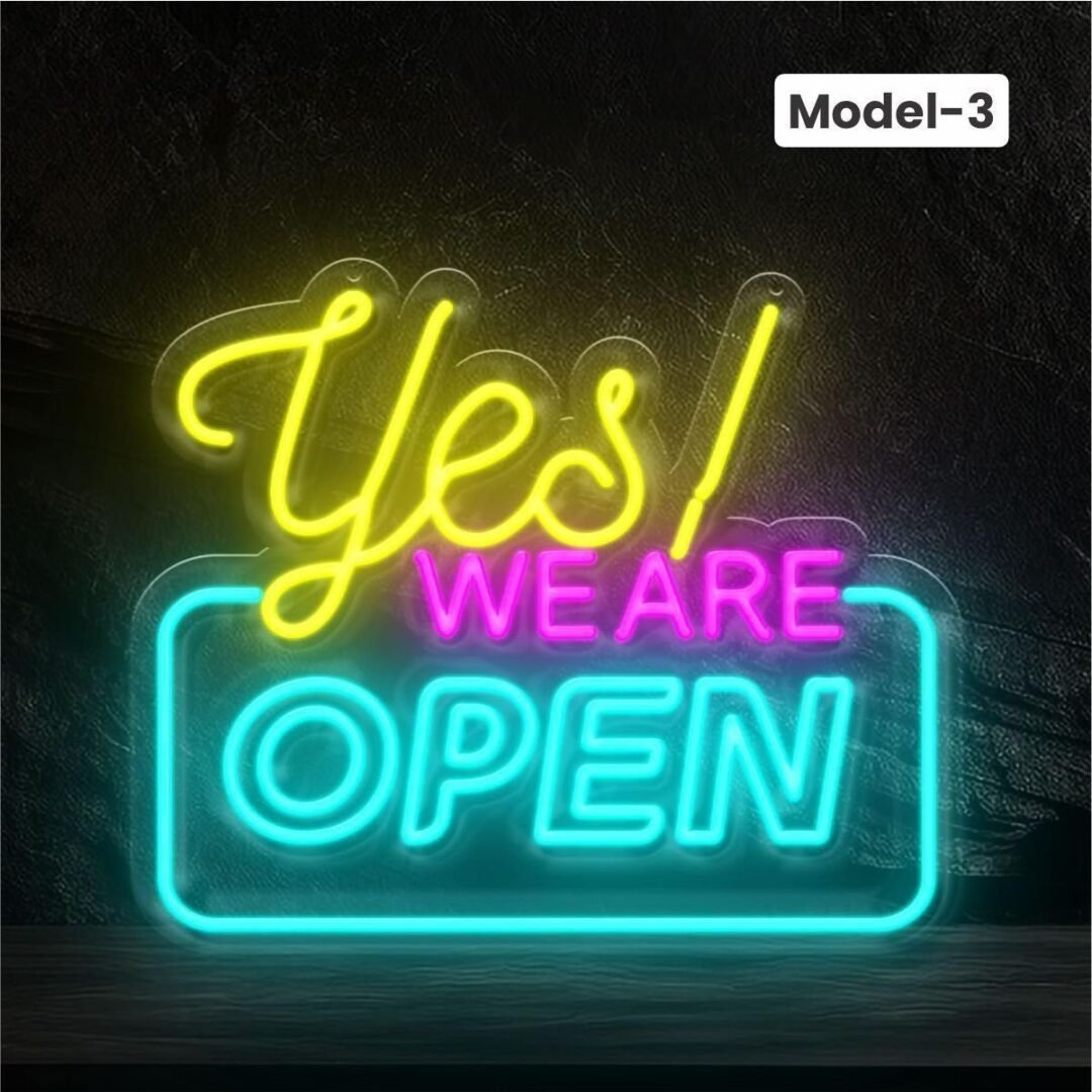 yes we are open neon sign