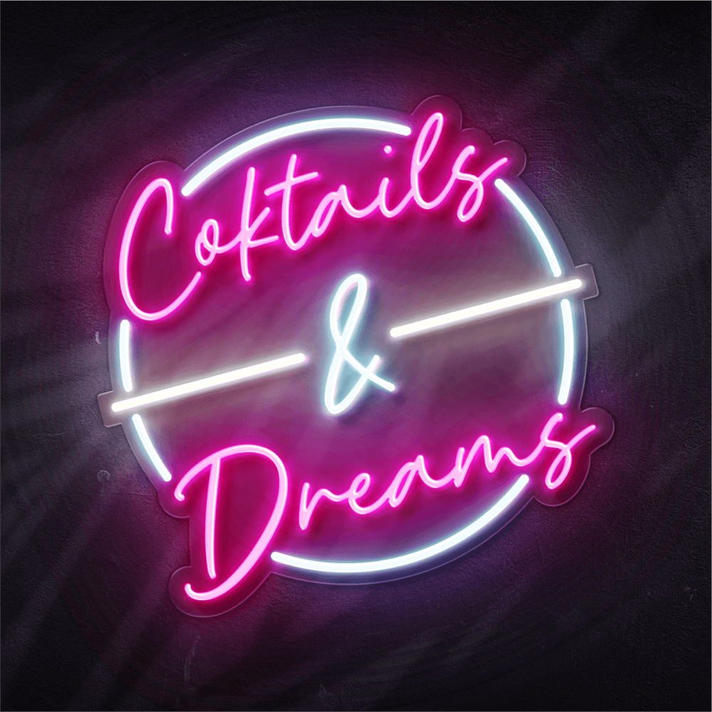 cocktails & dreams neon sign
