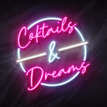 cocktails & dreams neon sign