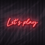 let's play neon sign
