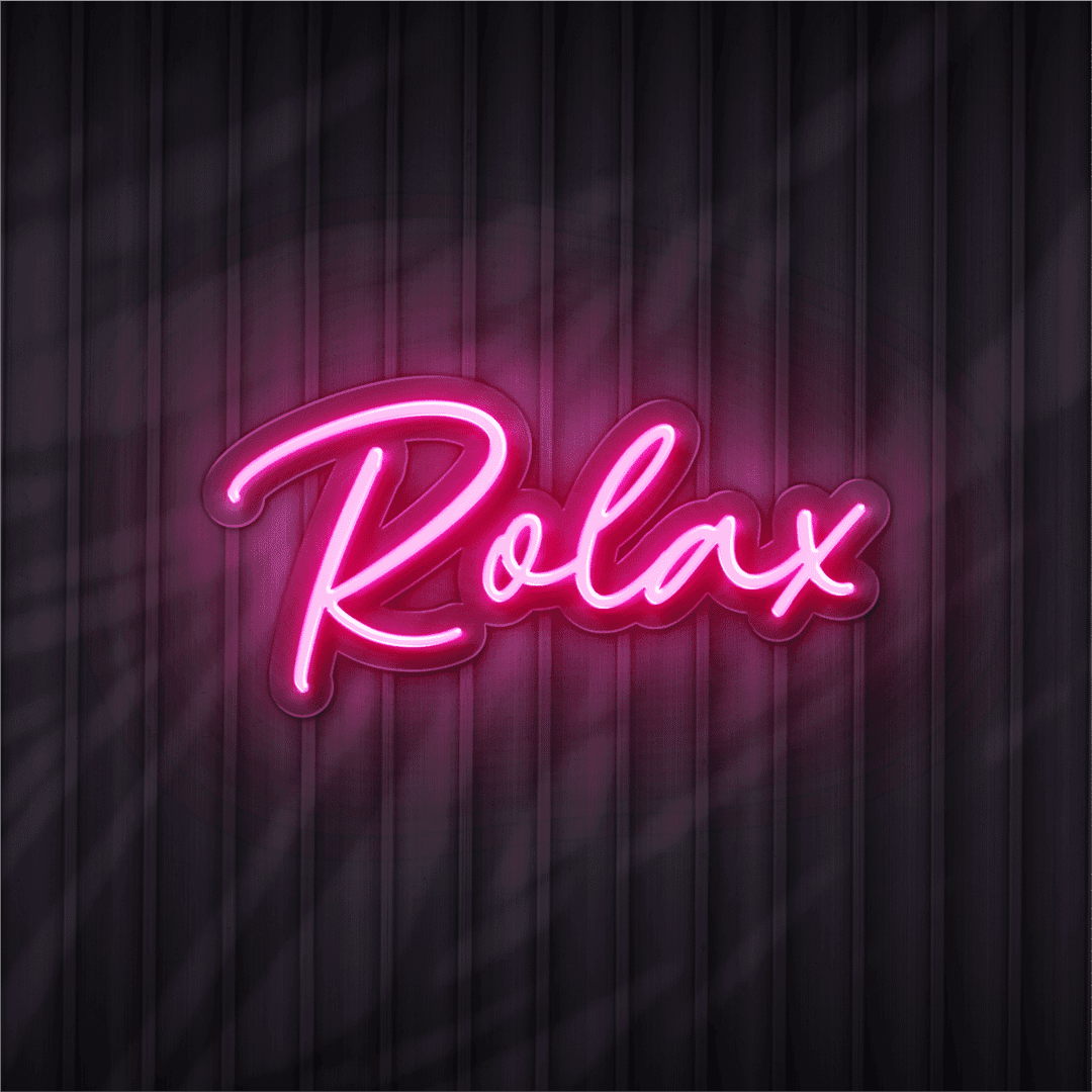 relax neon sign