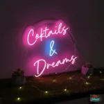 Cocktails & Dreams Neon Sign