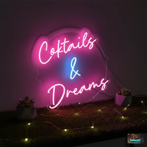 Cocktails & Dreams Neon Sign