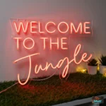 Welcome To The Jungle Neon Sign