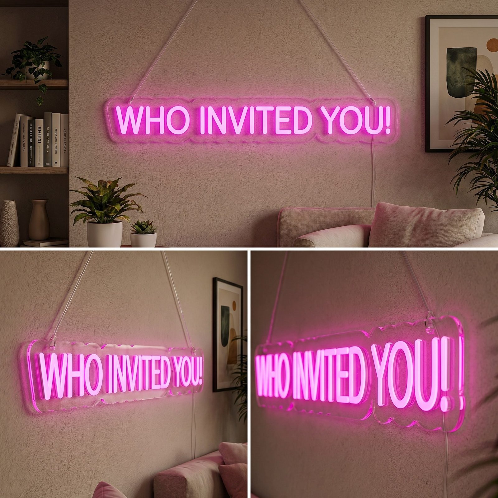 WHO INVITED YOU! NEON SIGN 7 WHO INVITED YOU! NEON SIGN - Image 7